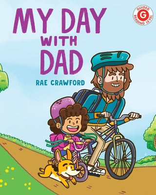 My Day with Dad by Crawford, Rae