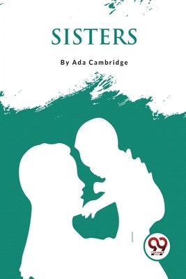 Sisters by Cambridge, Ada