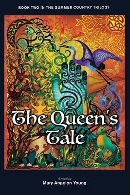 The Queen's Tale by Young, Mary Angelon