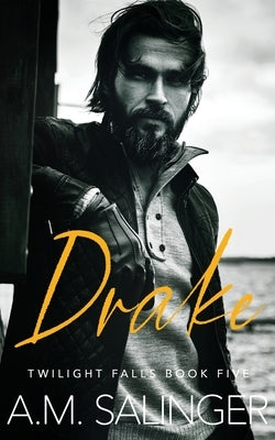 Drake by Salinger, A. M.