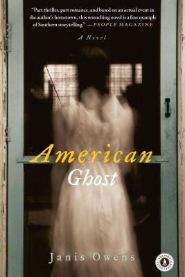 American Ghost by Owens, Janis