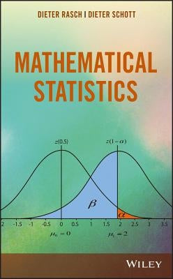 Mathematical Statistics by Rasch, Dieter