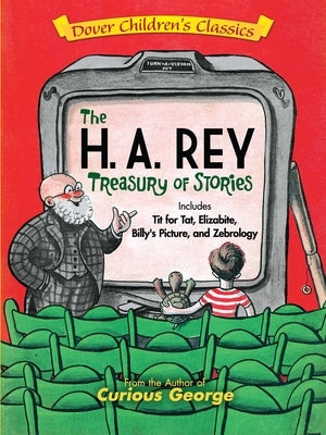 The H. A. Rey Treasury of Stories by Rey, H. A.
