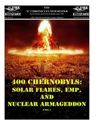 The 'X' Chronicles Newspaper: August 2014 by McConnell, Rob