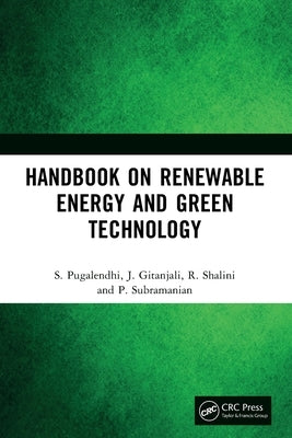 Handbook on Renewable Energy and Green Technology by Pugalendhi, S.