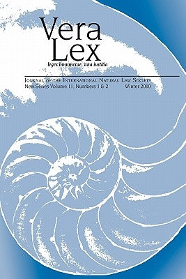 Vera Lex Vol 11: Journal of the International Natural Law Society by Brown, Harold