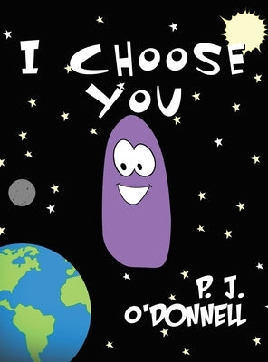I Choose You by O'Donnell, P. J.