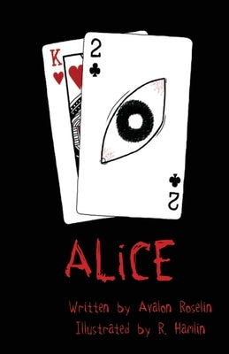 ALiCE by Roselin, Avalon