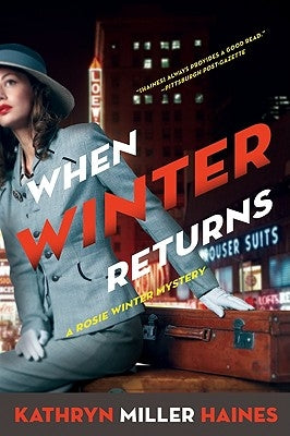 When Winter Returns by Haines, Kathryn Miller