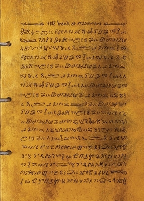 The Book of Mormon: Gold Plates Edition by Smith, Joseph