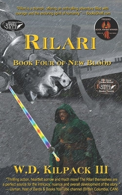 Rilari: Book Four of New Blood by Kilpack, W. D., III
