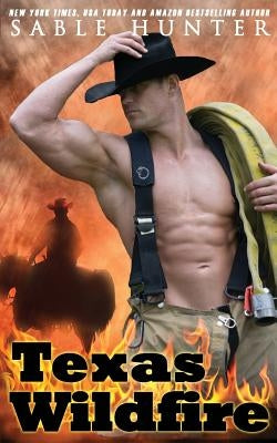 Texas Wildfire by Hunter, Sable