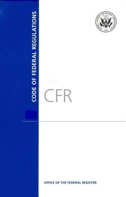 : Code of Federal Regulations, Title 14, Aeronautics and Space, PT. 1200-End, Revised as of January 1, 2016 by U S Office of the Federal Register