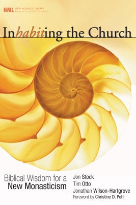 Inhabiting the Church by Stock, Jon R.