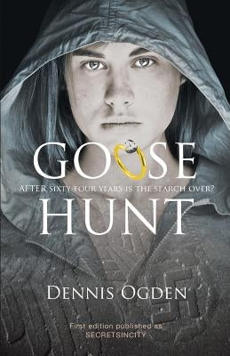 Goose Hunt by Ogden, Dennis