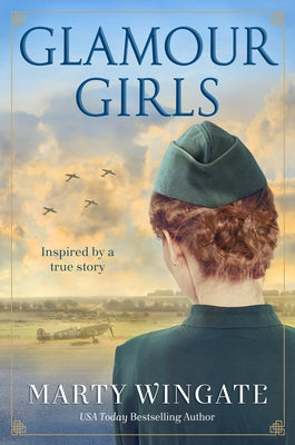 Glamour Girls by Wingate, Marty