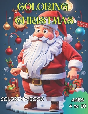 Coloring Christmas: Coloring Book by Tezini