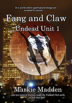 Fang and Claw by Madden, Markie