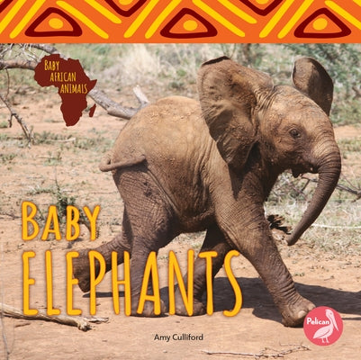 Baby Elephants by Culliford, Amy