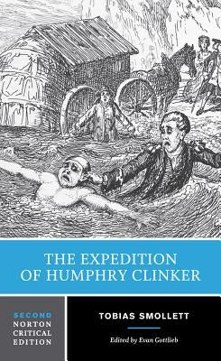 The Expedition of Humphry Clinker: A Norton Critical Edition by Smollett, Tobias