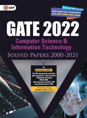 GATE 2022 Computer Science and Information Technology - Solved Papers (2000-2021) by G K Publications (P) Ltd