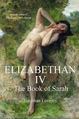 Elizabethan IV by Lovejoy, Jonathan