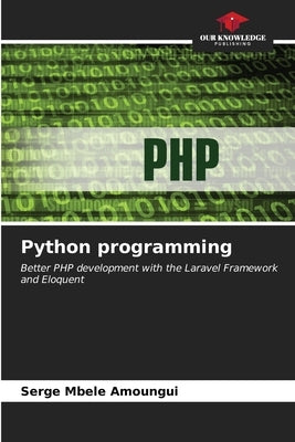 Python programming by Mbele Amoungui, Serge