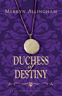 Duchess of Destiny by Allingham, Merryn