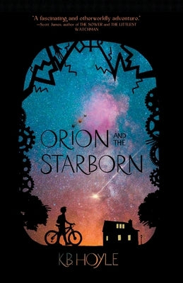 Orion and the Starborn by Hoyle, K. B.