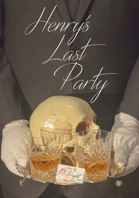 Henry's Last Party by Wright, Julian