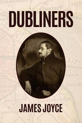 Dubliners by Joyce, James