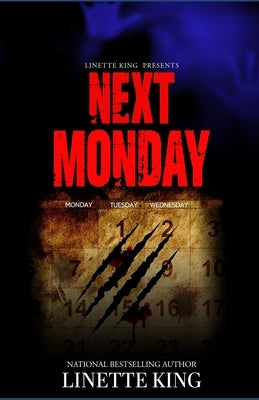 Next Monday by King, Linette