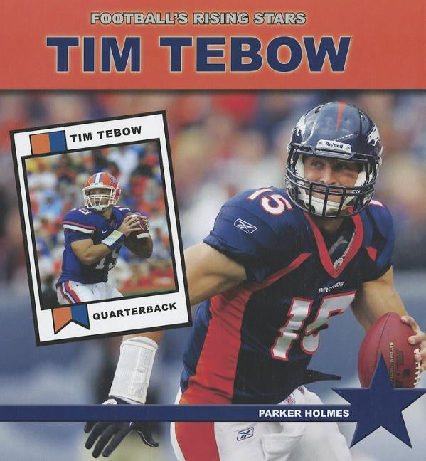Tim Tebow by Holmes, Parker