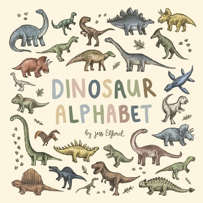 Dinosaur Alphabet by Elford, Jess