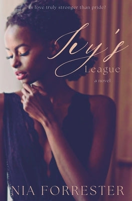 Ivy's League by Forrester, Nia