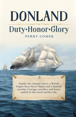 Donland Duty Honor Glory by Comer, Perry