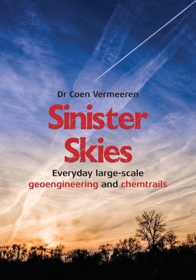Sinister Skies by Vermeeren, Coen