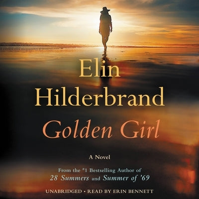 Golden Girl by Hilderbrand, Elin
