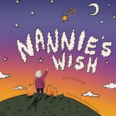 Nannie's Wish by Stebbings, Kerri