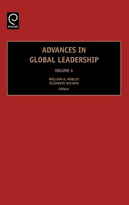 Advances in Global Leadership by Mobley, William