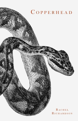 Copperhead by Richardson, Rachel