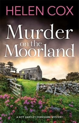 Murder on the Moorland by Cox, Helen