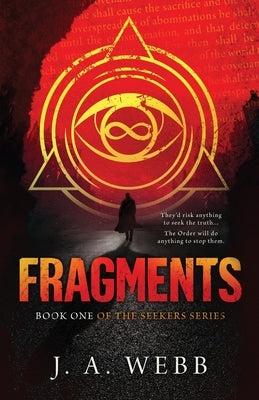 Fragments by Webb, J. A.