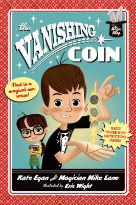 The Vanishing Coin by Egan, Kate