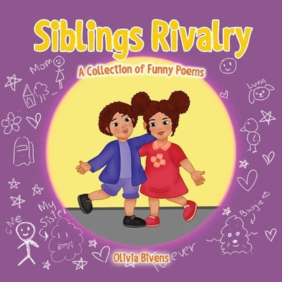 Sibling Rivalry by Bivens, Olivia