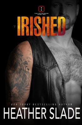 Irished by Slade, Heather