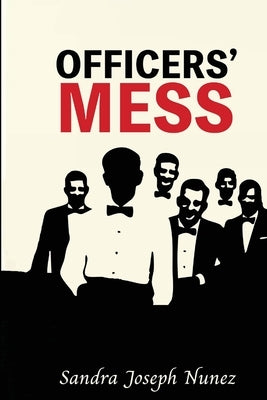 Officers' Mess by Nunez, Sandra Joseph