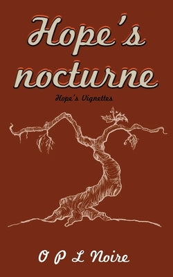 Hope's Nocturne by Noire, Opl