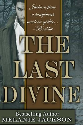 The Last Divine by Jackson, Melanie