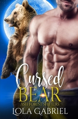 Cursed Bear by Gabriel, Lola